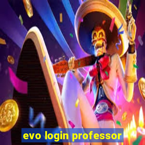 evo login professor